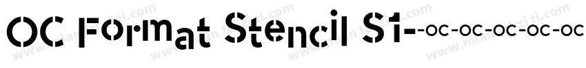 OC Format Stencil S1字体转换
